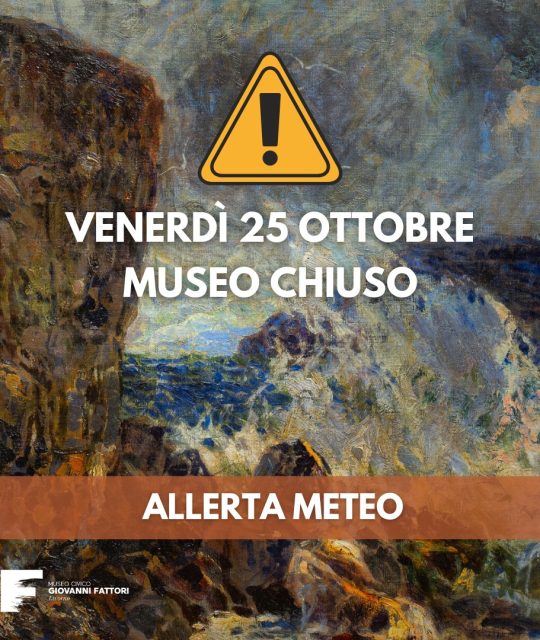 Museo chiuso causa allerta meteo venerdì 25 ottobre 2024
